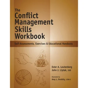 The Conflict Management Workbook